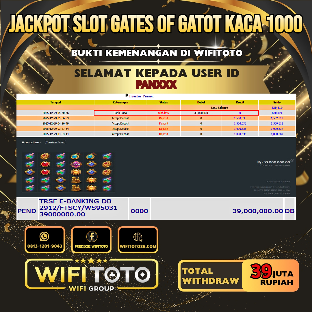 WIFITOTO JACKPOT SLOT GATES OF GATOT KACA 1000 RP.39.000.000.,-LUNAS USER ID : PAN***	
