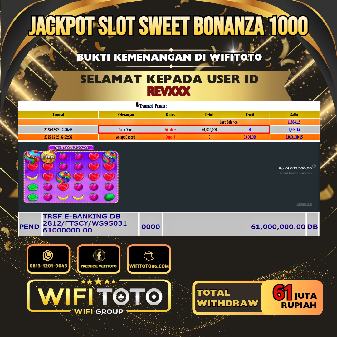WIFITOTO JACKPOT SLOT SWEET BONANZA 1000 RP.61.000.000.,-LUNAS USER ID : REV***	